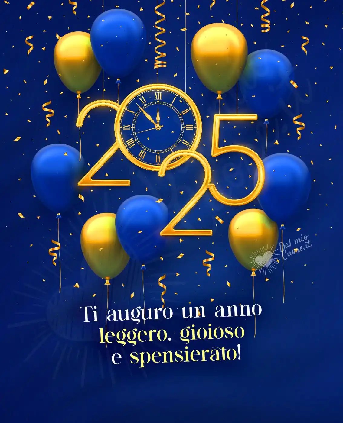 Buon 2025. Ti auguro un anno leggero, gioioso e spensierato!