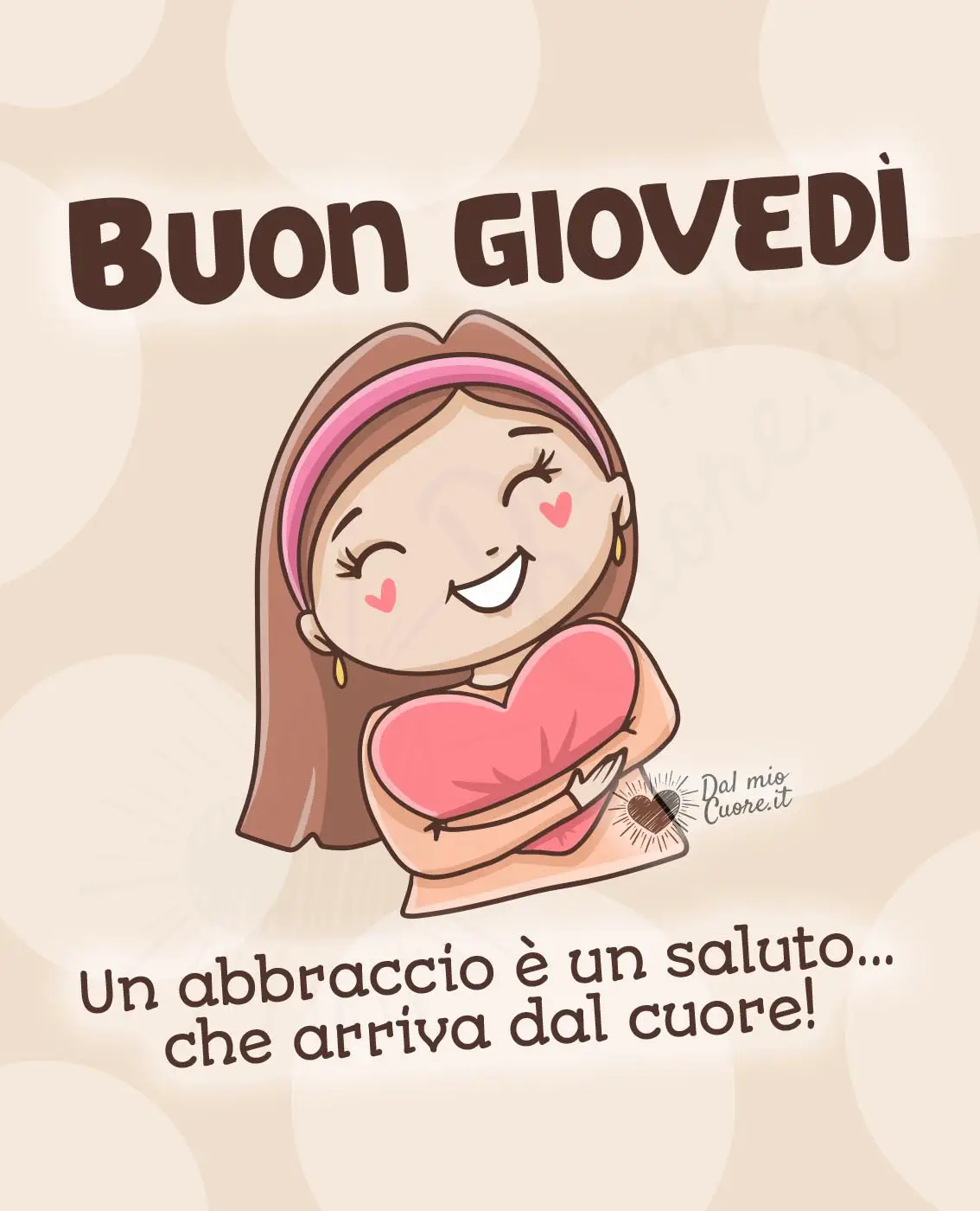 Buon giovedì! Un abbraccio è un saluto... che arriva dal cuore!