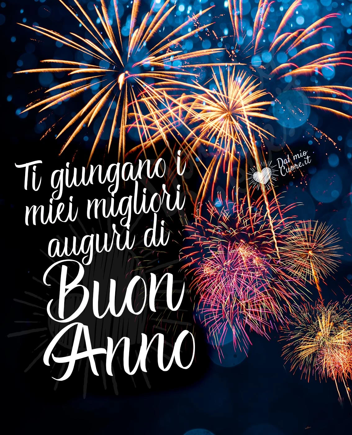 Ti giungano i miei migliori auguri di Buon Anno Ti giungano i miei migliori auguri di Buon Anno