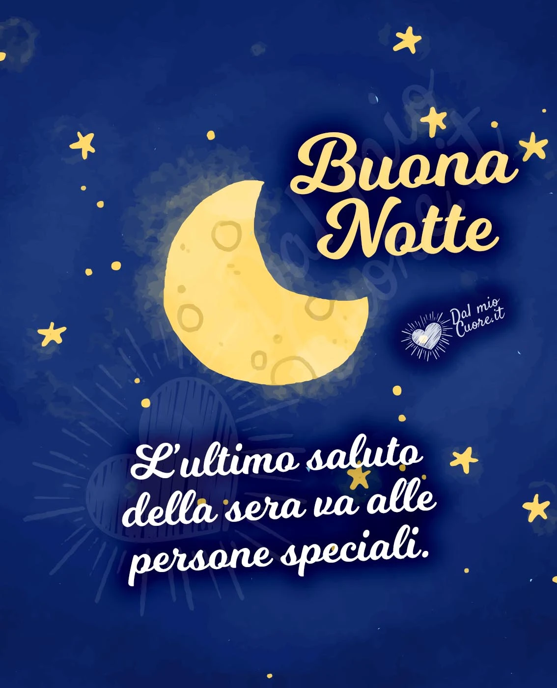 L’ultimo saluto della sera va alle persone speciali. Buona Notte L’ultimo saluto della sera va alle persone speciali. Buona Notte