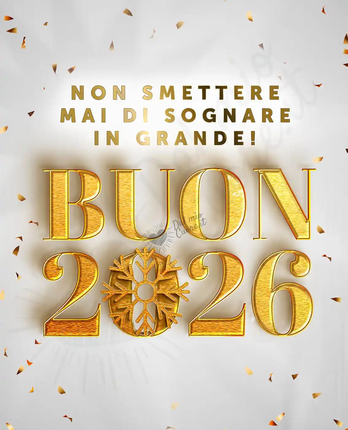 Non smettere mai di sognare in grande. Buon Anno 2026. Auguri con frasi