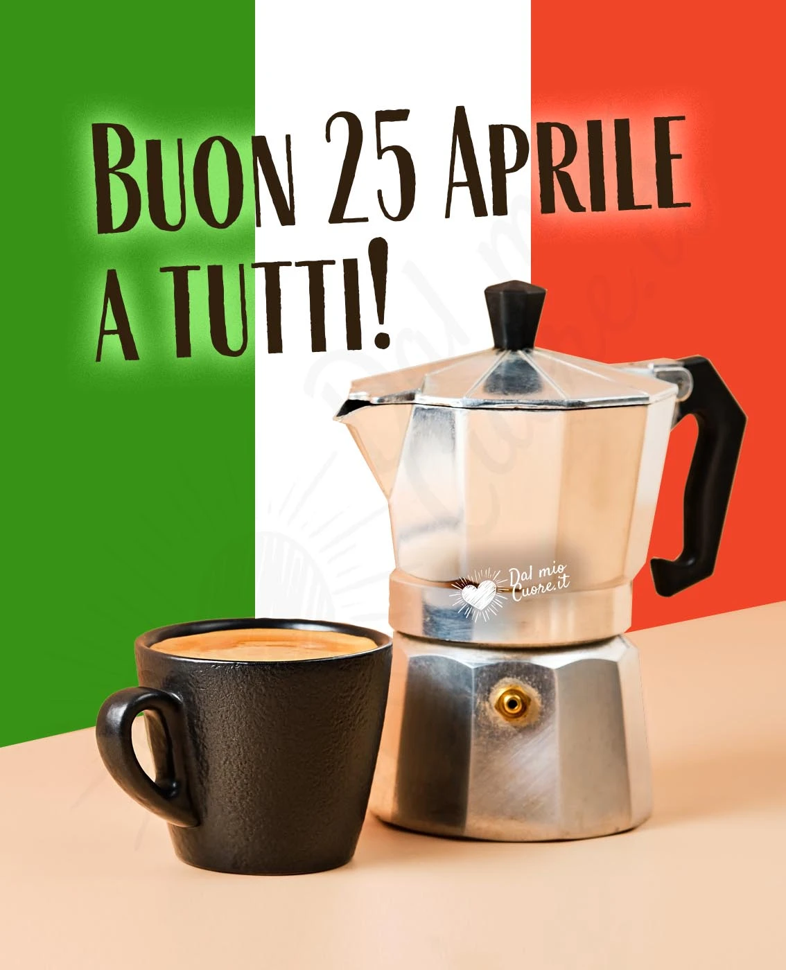 Buon 25 aprile con caffè e bandiera dell'Italia Buon 25 aprile con caffè e bandiera dell'Italia