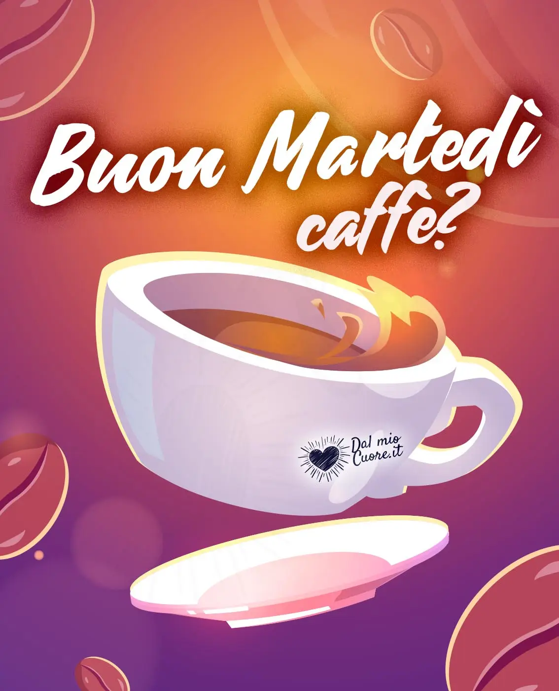 Buon martedì! Caffè? Buon martedì! Caffè?
