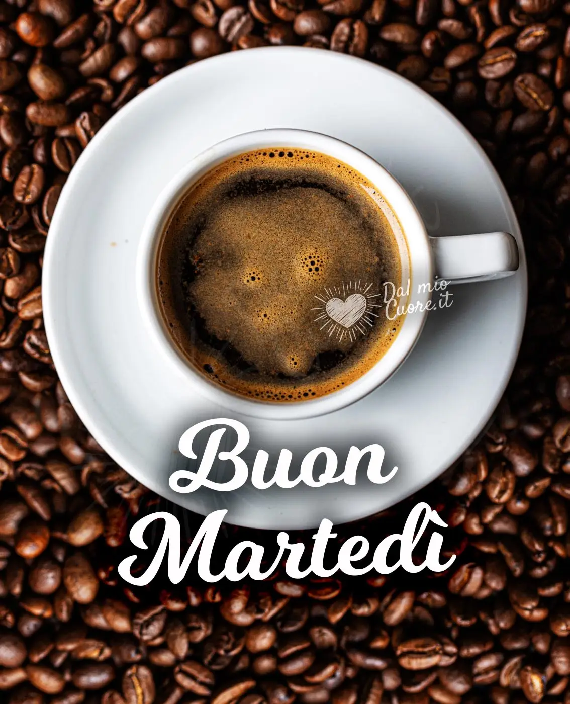 Buon martedì con tazzina di caffè Buon martedì con tazzina di caffè