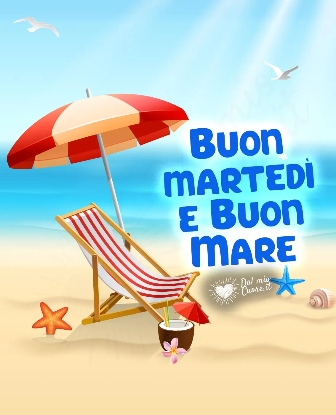 Buon Martedì e buon mare! Buon Martedì e buon mare!