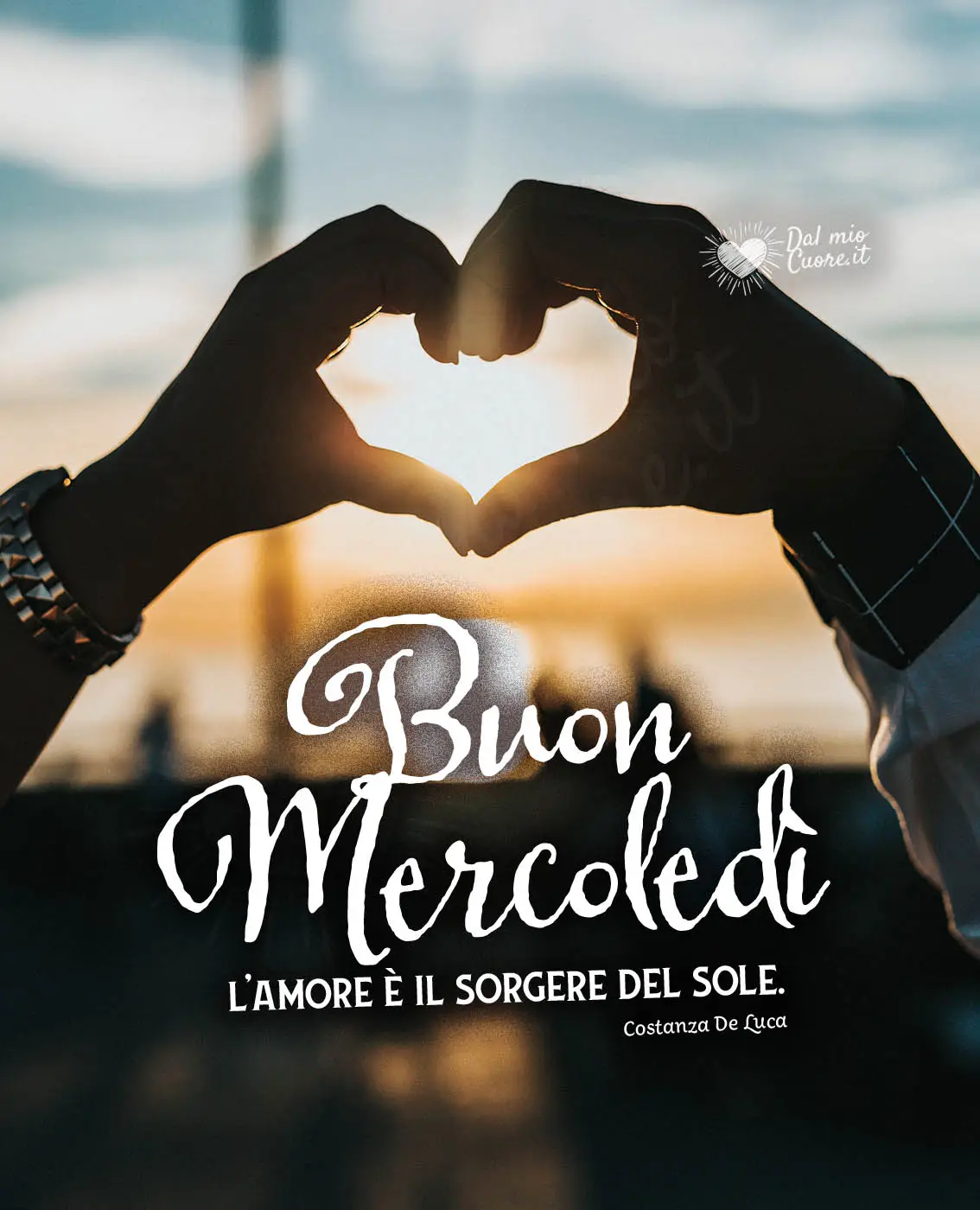 L'amore è il sorgere del Sole. Buon Mercoledì L'amore è il sorgere del Sole. Buon Mercoledì
