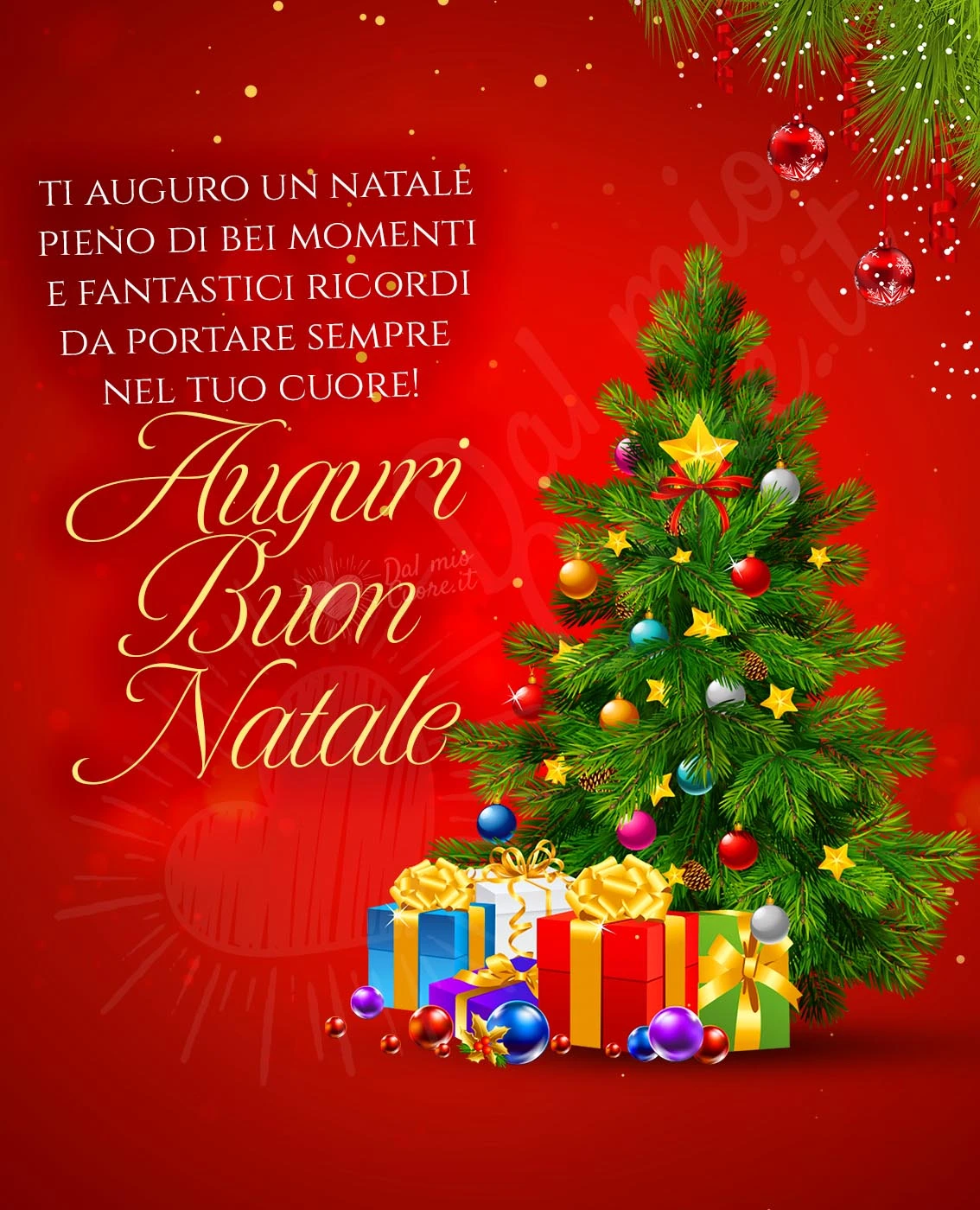 Ti auguro un Natale pieno di bei momenti e fantastici ricordi da portare sempre nel tuo cuore! Auguri Buon Natale Ti auguro un Natale pieno di bei momenti e fantastici ricordi da portare sempre nel tuo cuore! Auguri Buon Natale