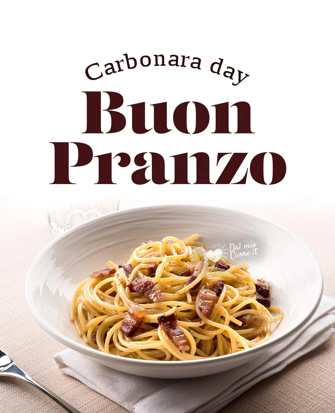 Carbonara Day - Buon Pranzo Carbonara Day - Buon Pranzo