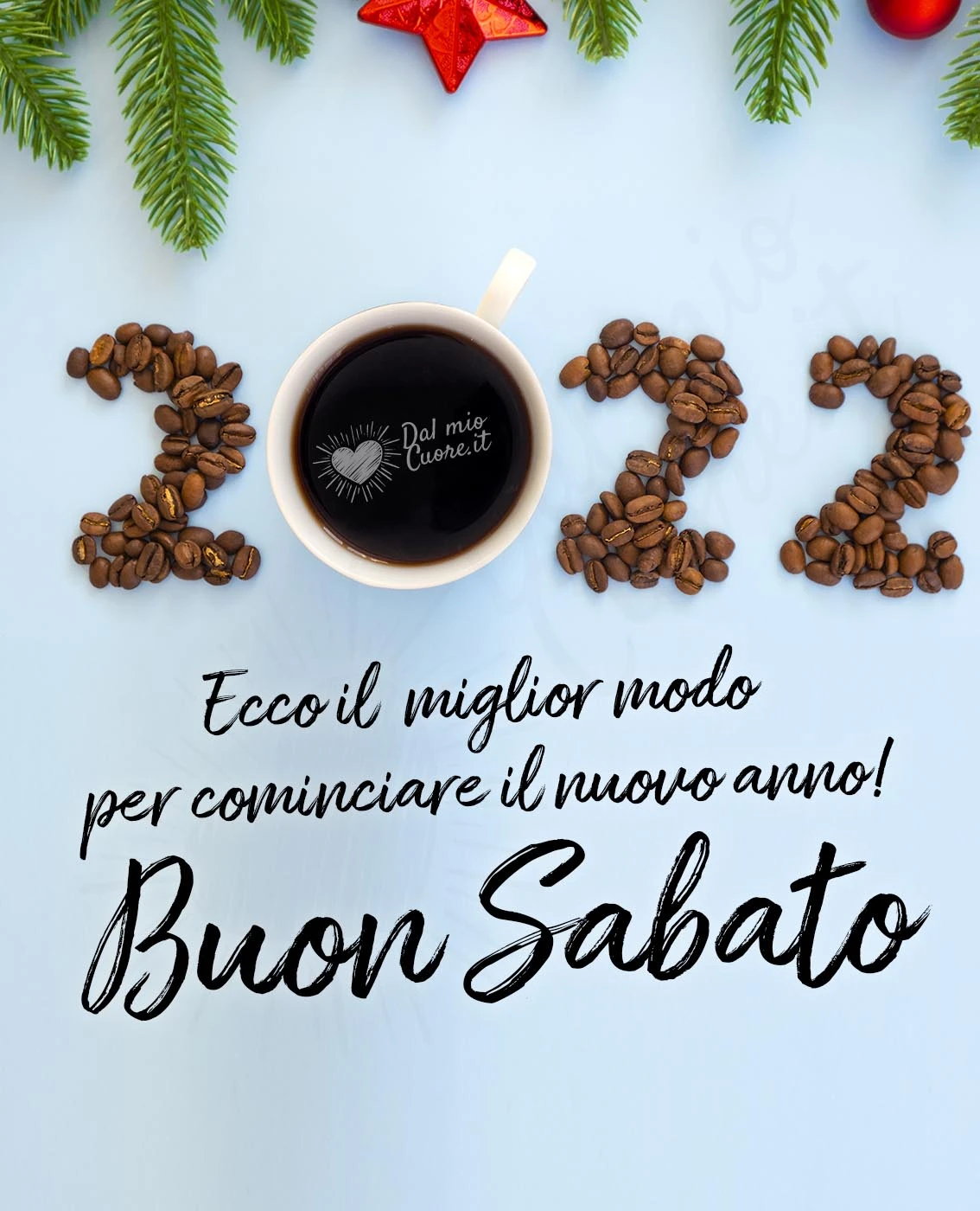 Buon sabato con caffè. Ecco il miglior modo per cominciare il nuovo anno! Buon sabato con caffè. Ecco il miglior modo per cominciare il nuovo anno!
