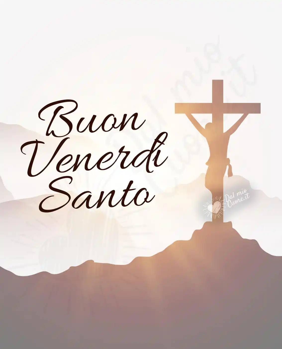 Buon Venerdì Santo Buon Venerdì Santo