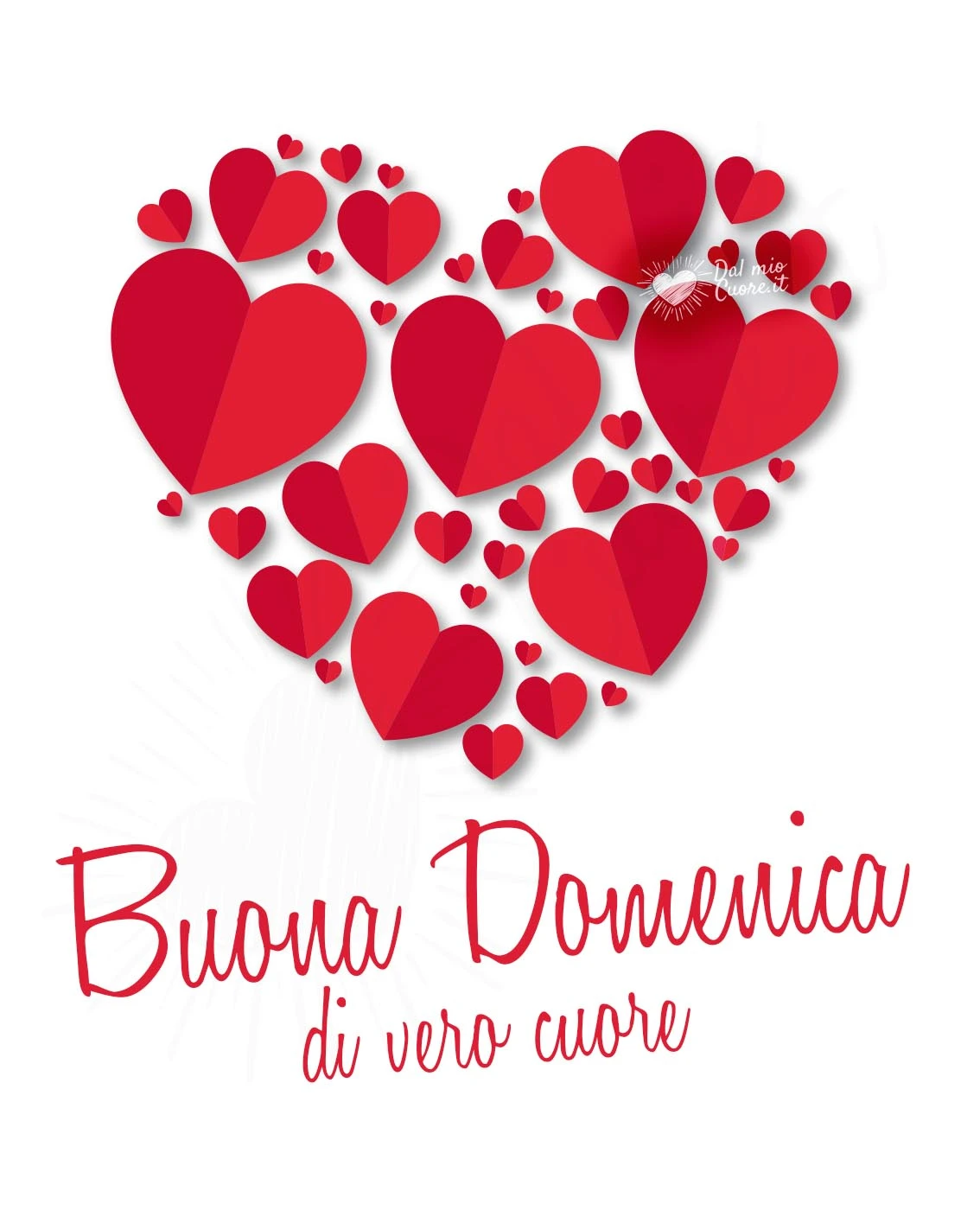 Buona domenica di vero cuore Buona domenica di vero cuore