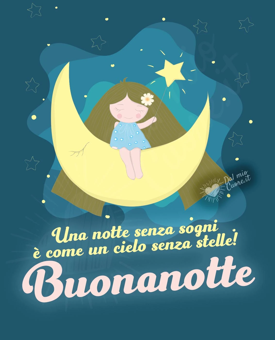 Una notte senza sogni è come un cielo senza stelle! Buonanotte