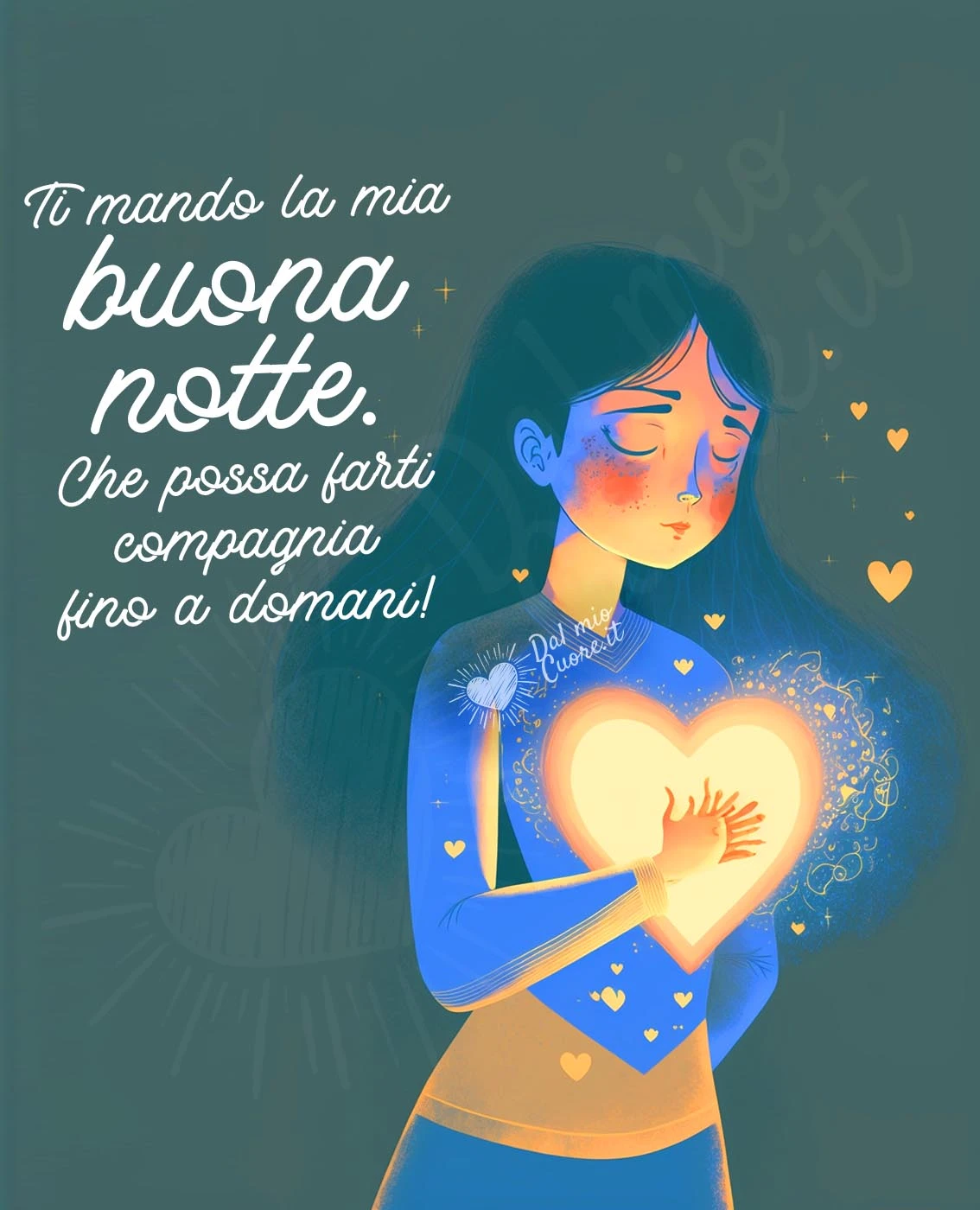 Ti mando la mia buona notte. Che possa farti compagnia fino a domani! Ti mando la mia buona notte. Che possa farti compagnia fino a domani!