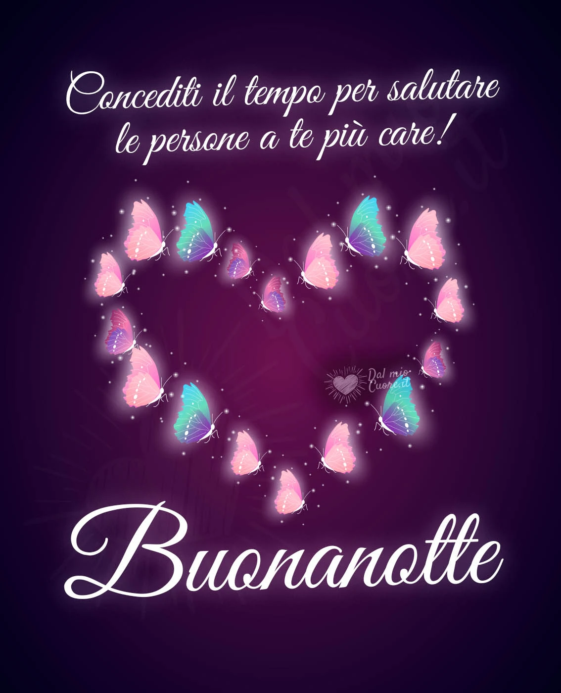 Concediti il tempo per salutare le persone a te più care! (Frase e Cuore di farfalle) Concediti il tempo per salutare le persone a te più care! (Frase e Cuore di farfalle)