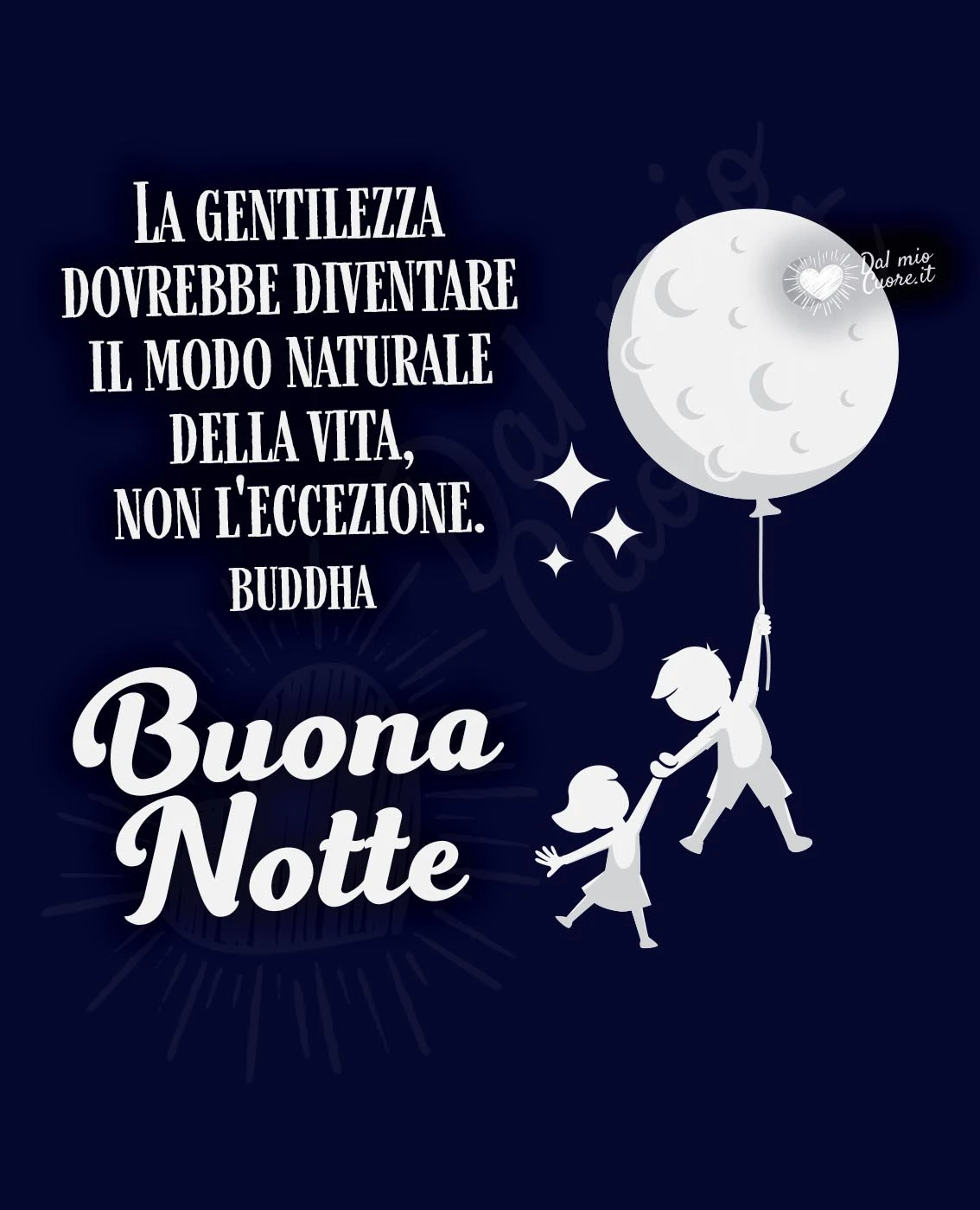 Buonanotte (Frase). La gentilezza dovrebbe diventare il modo naturale della vita, non l'eccezione Buonanotte (Frase). La gentilezza dovrebbe diventare il modo naturale della vita, non l'eccezione