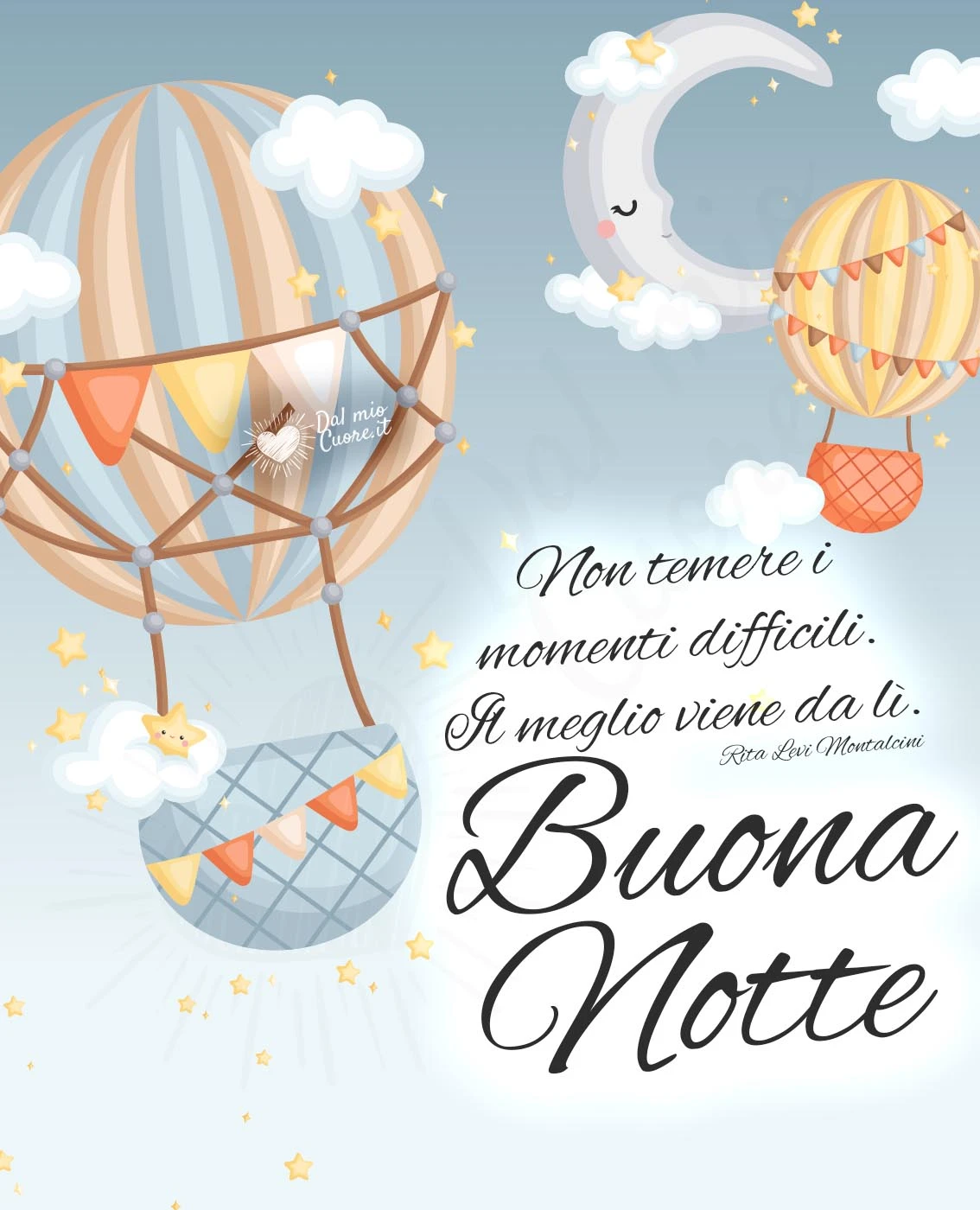 Buonanotte con mongolfiere e frase incoraggiante Buonanotte con mongolfiere e frase incoraggiante