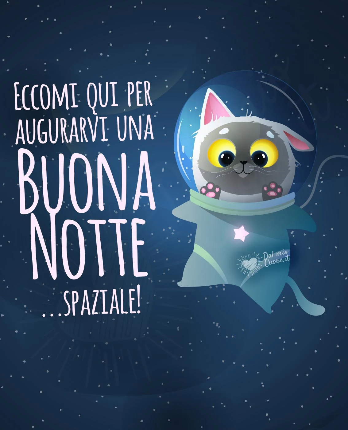 Eccomi qui per augurarvi una Buona Notte... spaziale! Eccomi qui per augurarvi una Buona Notte... spaziale!