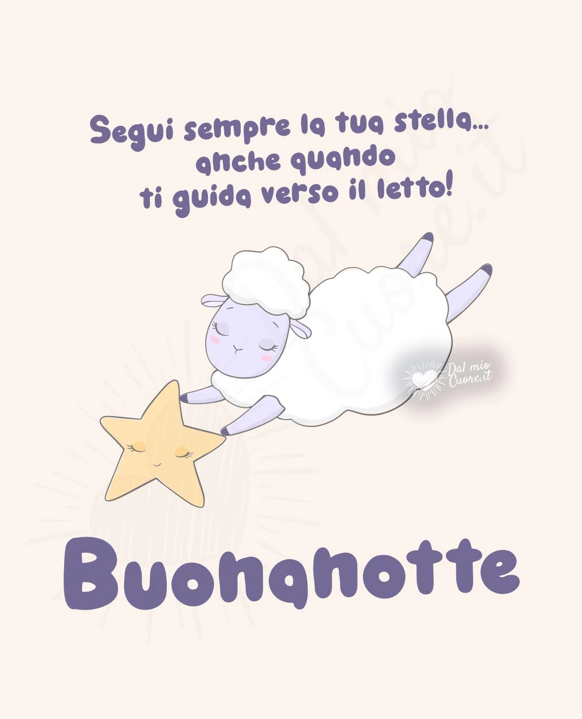 Buonanotte (divertente). Segui sempre la tua stella... anche quando ti guida verso il letto!