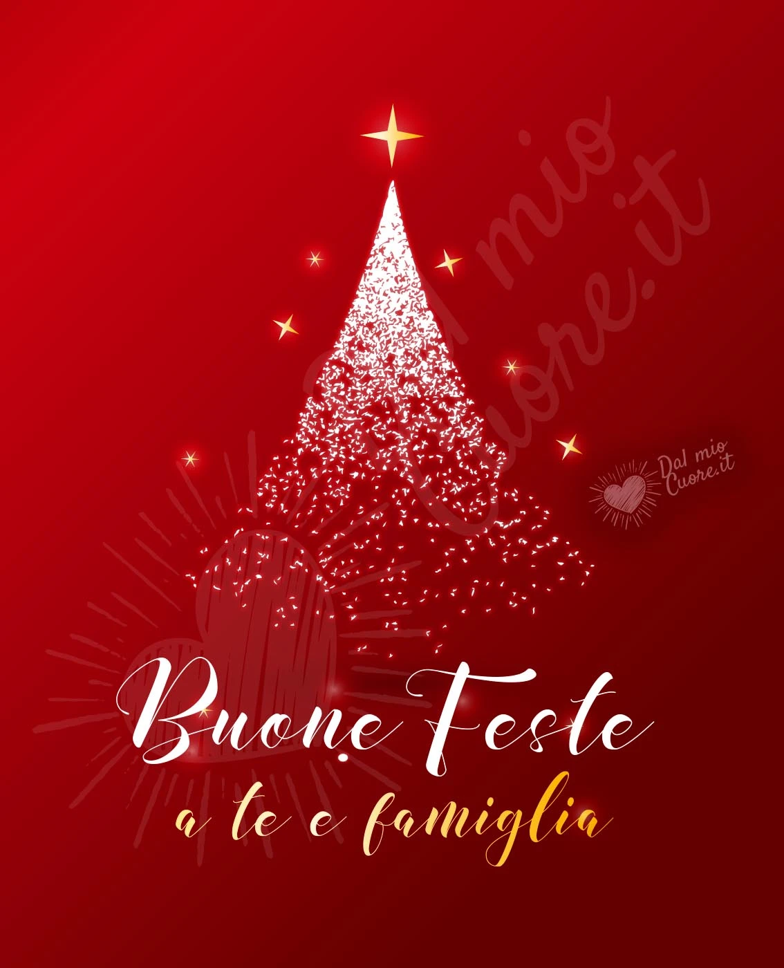 Buone Feste a te e famiglia Buone Feste a te e famiglia