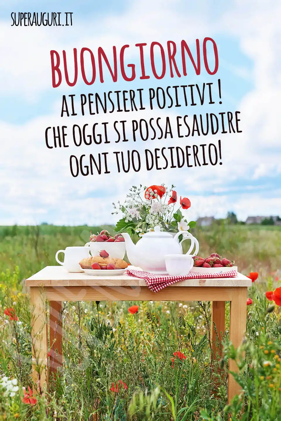 Buongiorno ai pensieri positivi! Che oggi si possa esaudire ogni tuo desiderio! Buongiorno ai pensieri positivi! Che oggi si possa esaudire ogni tuo desiderio!