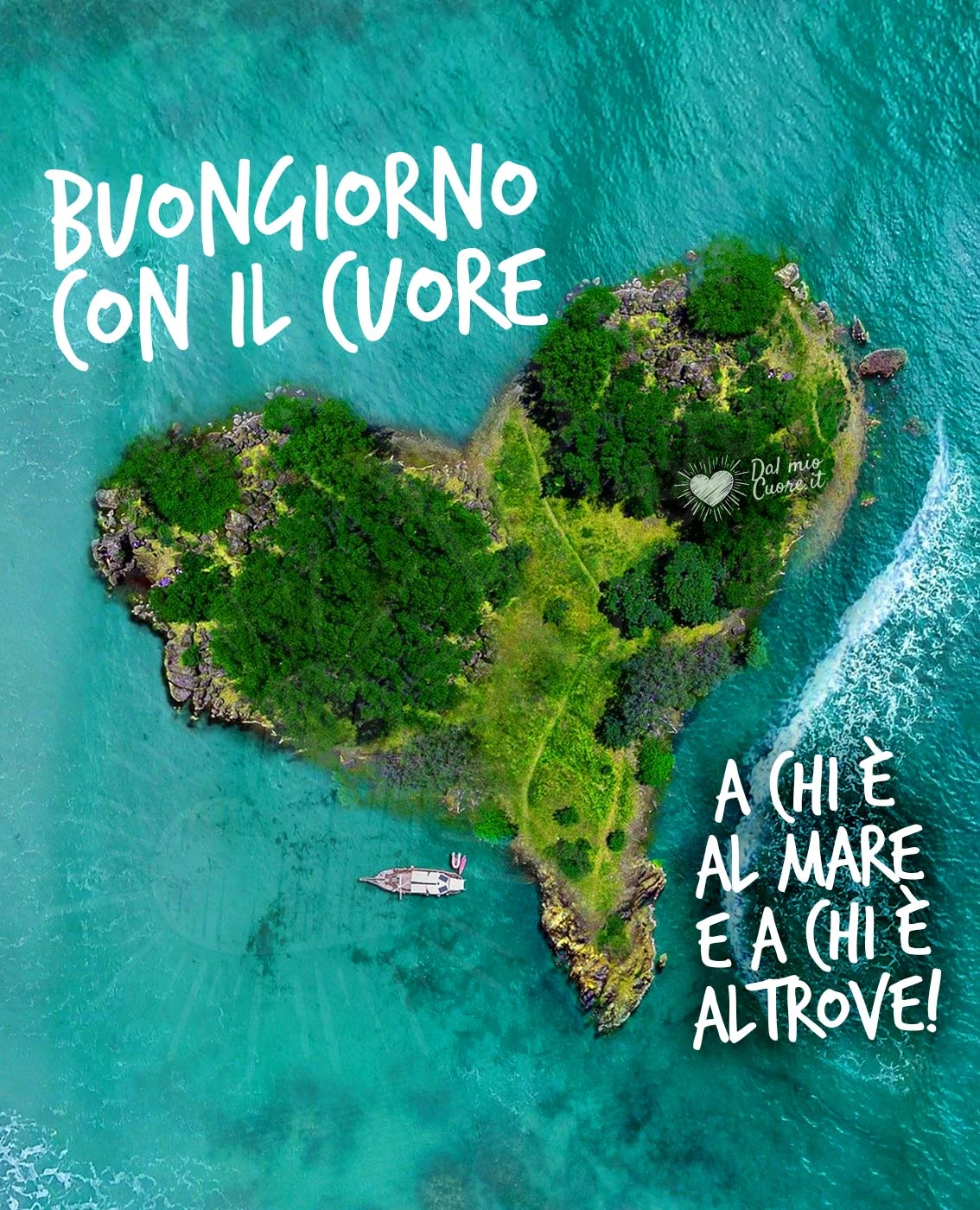 Buongiorno con il cuore. A chi è al mare e a chi è altrove Buongiorno con il cuore. A chi è al mare e a chi è altrove