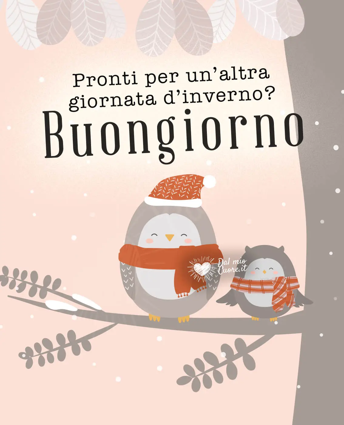 Pronti per un’altra giornata d’inverno? Buongiorno