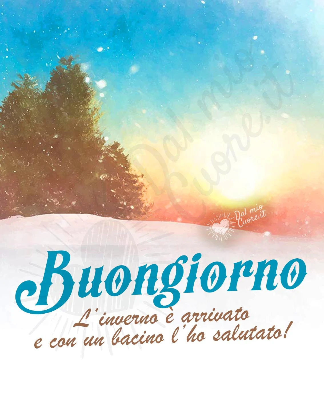 Buongiorno invernale. L’inverno è arrivato e con un bacino l’ho salutato!