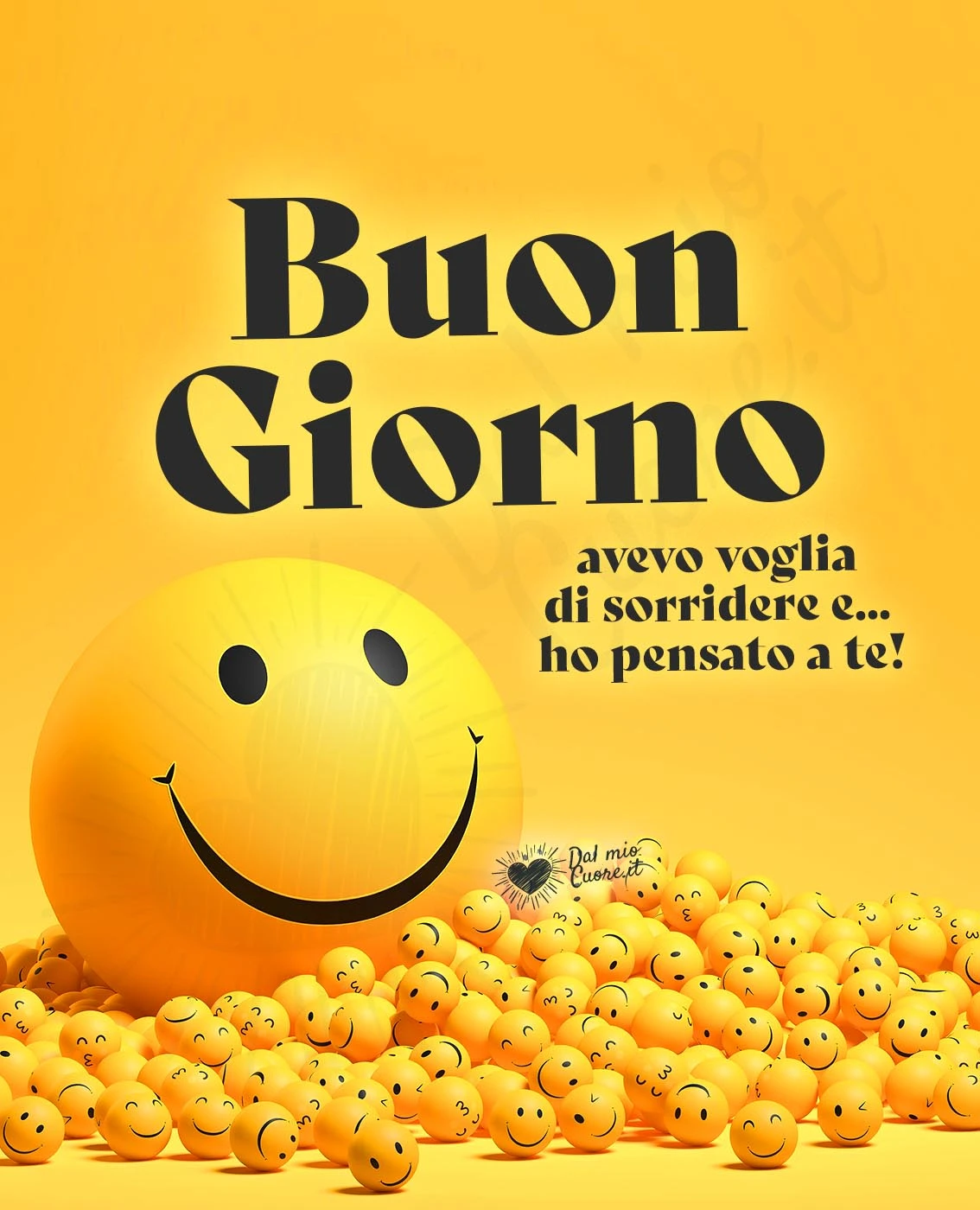 Buongiorno. Avevo voglia di sorridere e... ho pensato a te! Buongiorno. Avevo voglia di sorridere e... ho pensato a te!