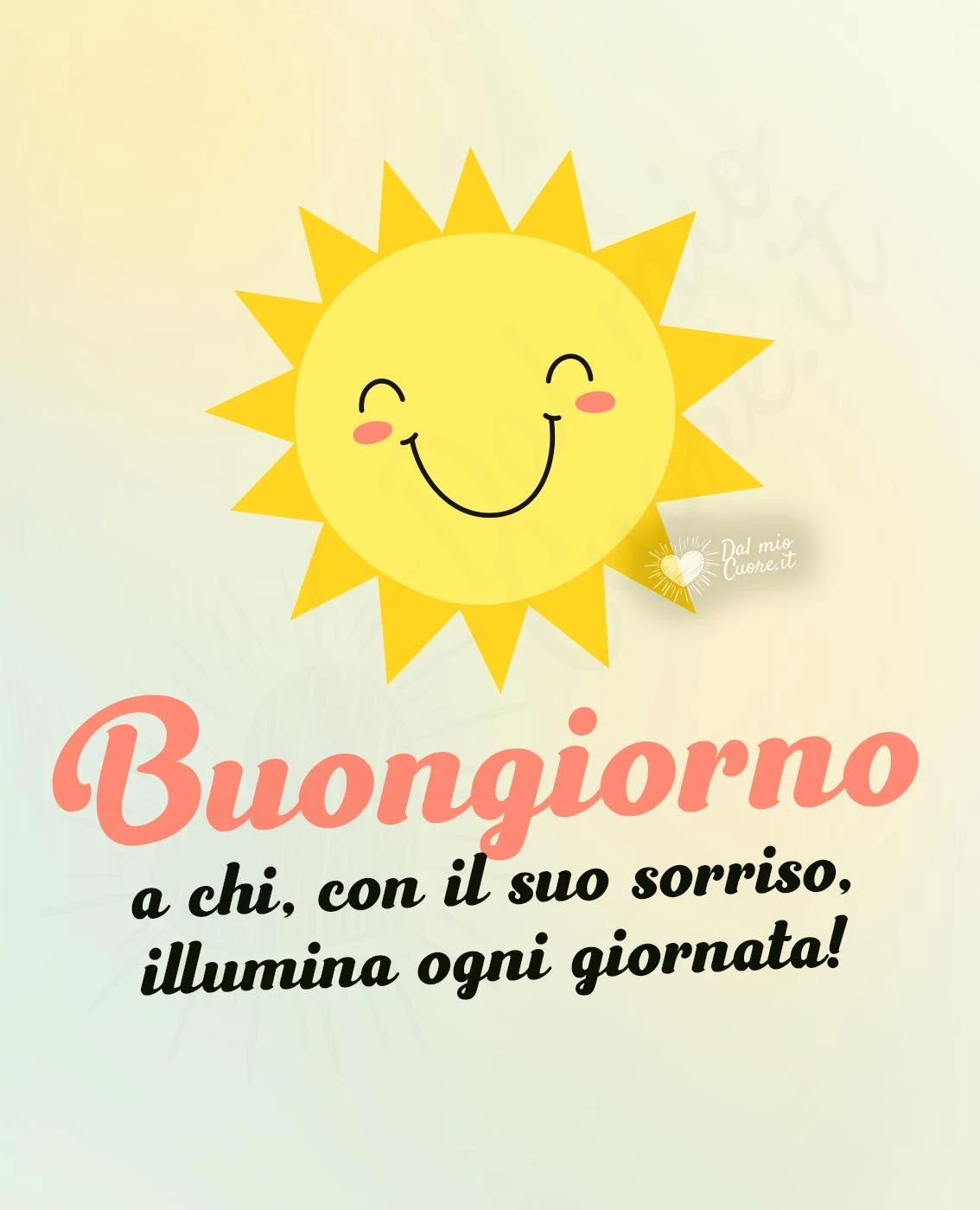 Buongiorno a chi, con il suo sorriso, illumina ogni giornata!