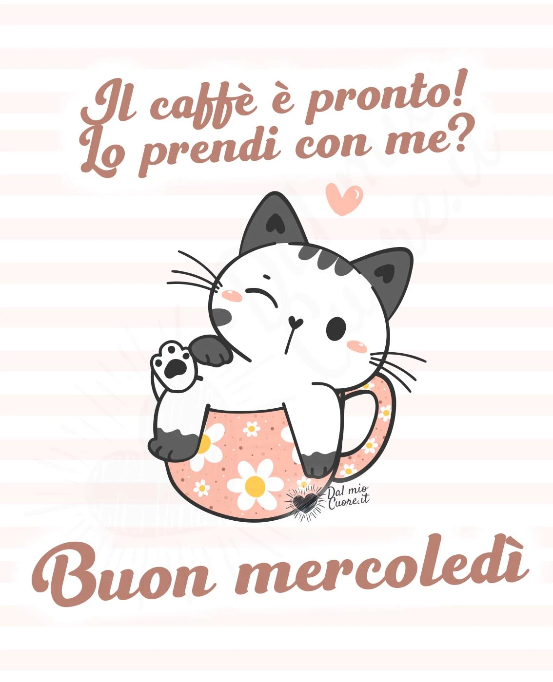 Buon mercoledì. Il caffè è pronto, lo prendi con me? Buon mercoledì. Il caffè è pronto, lo prendi con me?