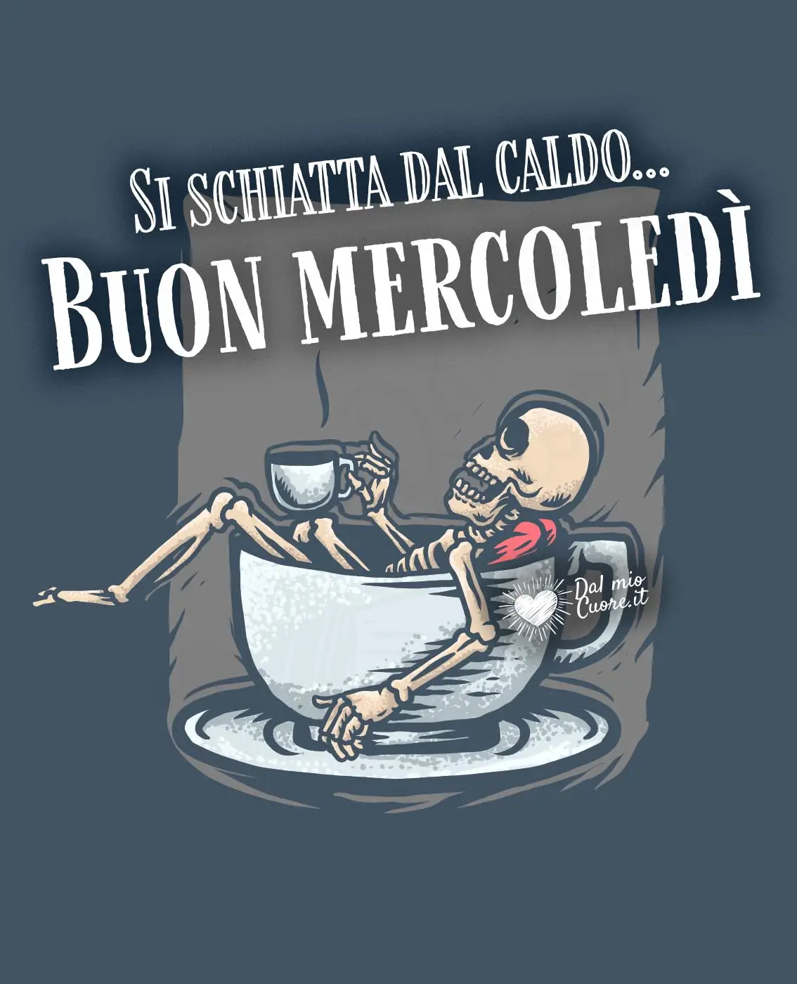 Si schiatta dal caldo... Buon Mercoledì Si schiatta dal caldo... Buon Mercoledì