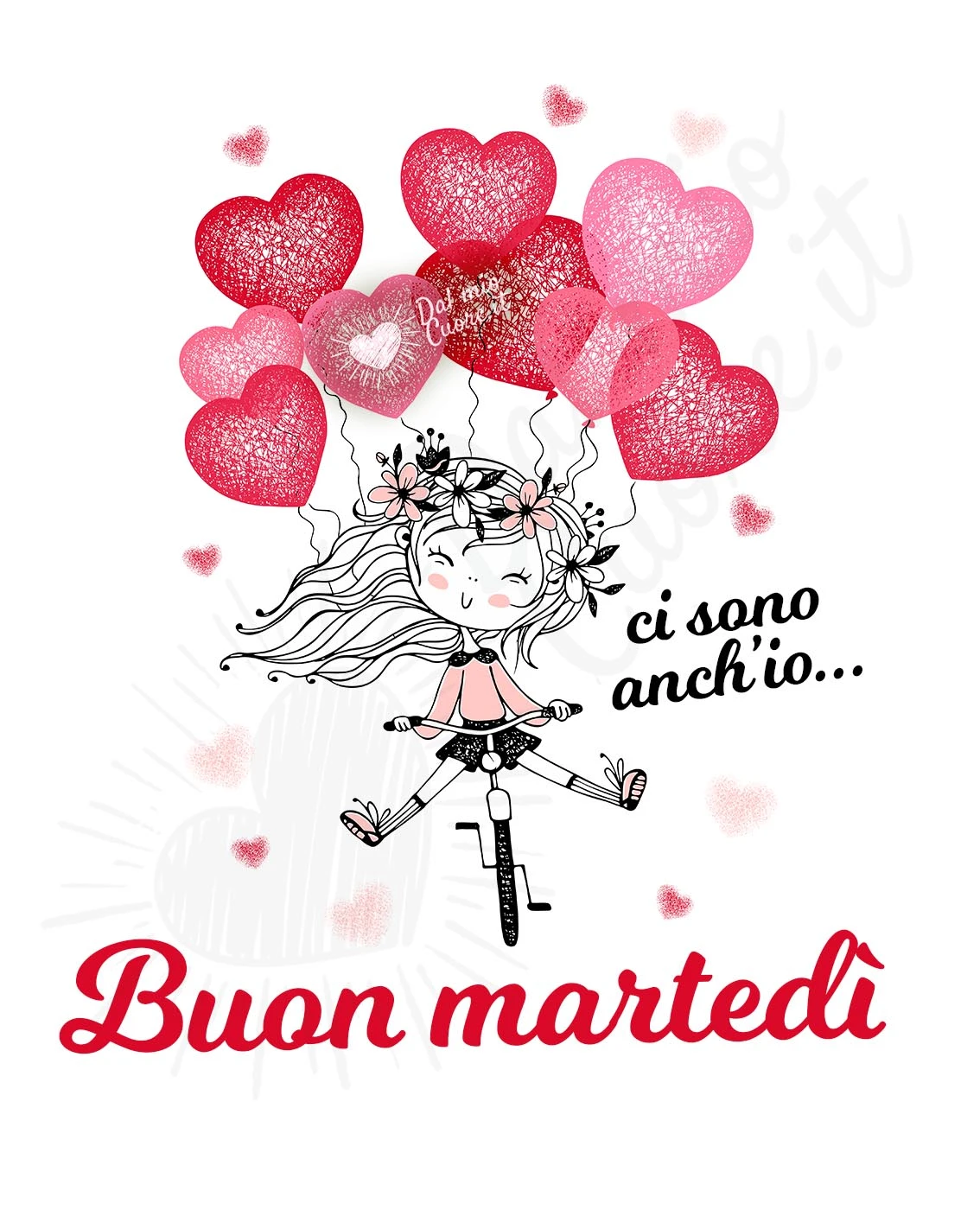 Ci sono anch’io... Buon martedì Ci sono anch’io... Buon martedì