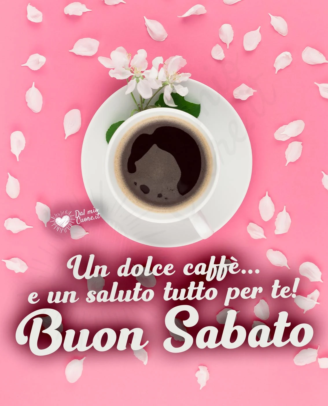 Un dolce caffè... e un saluto tutto per te! Buon Sabato