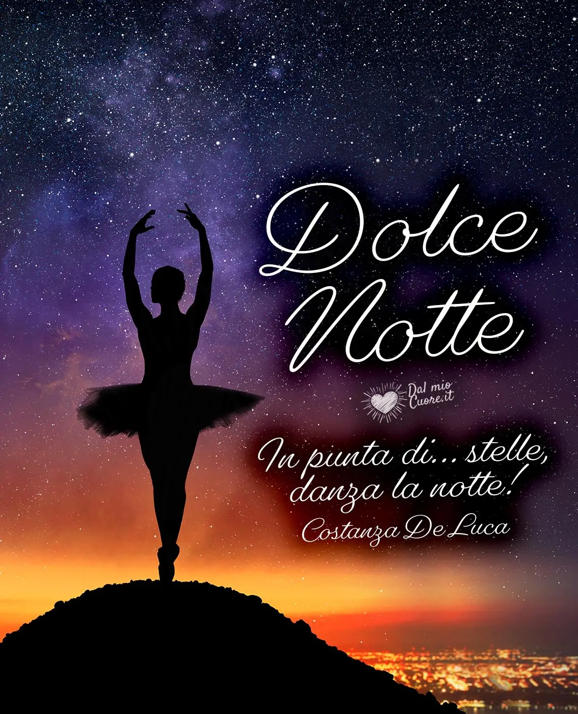 In punta di... stelle, danza la notte! Dolce Notte