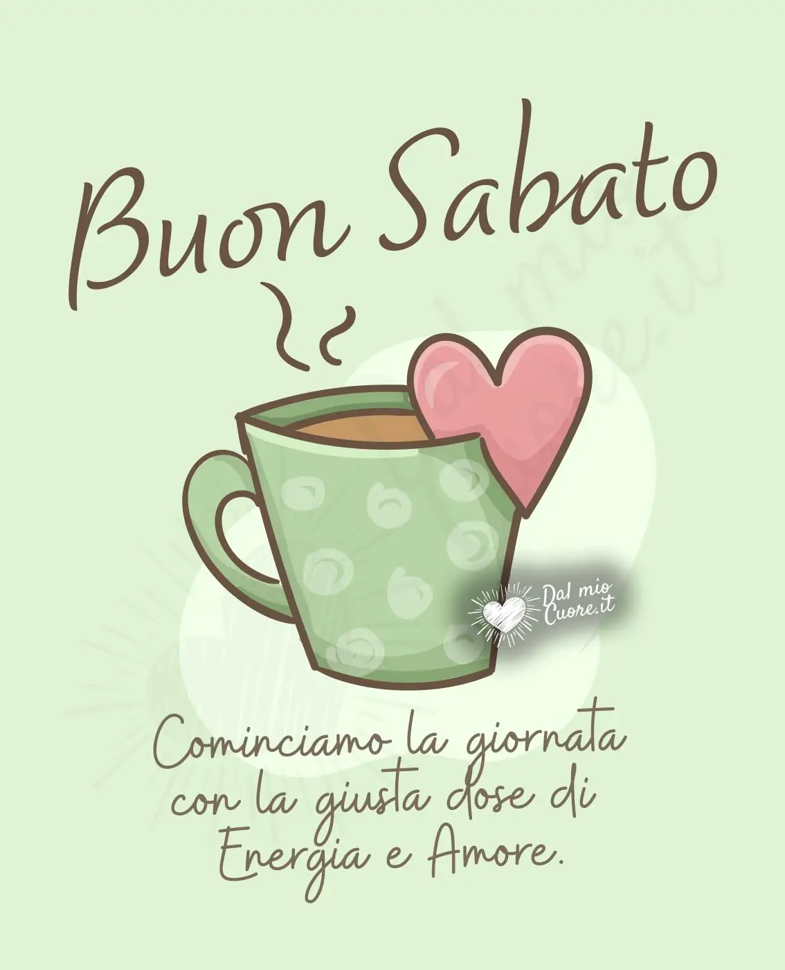 Buon sabato con tazzina di caffè e cuore Buon sabato con tazzina di caffè e cuore