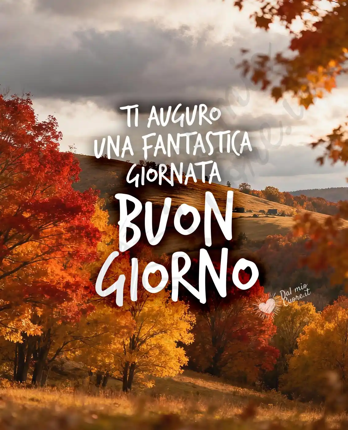 Ti auguro una fantastica giornata. Buon giorno autunnale