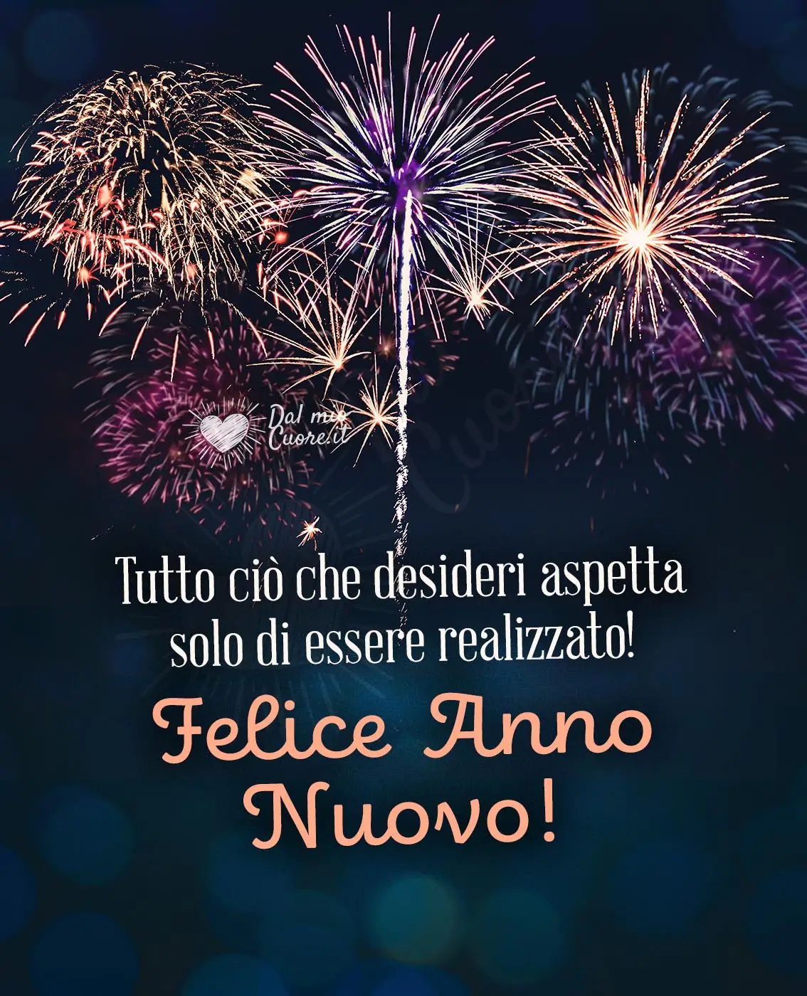 Tutto ciò che desideri aspetta solo di essere realizzato! Felice Anno Nuovo! Tutto ciò che desideri aspetta solo di essere realizzato! Felice Anno Nuovo!