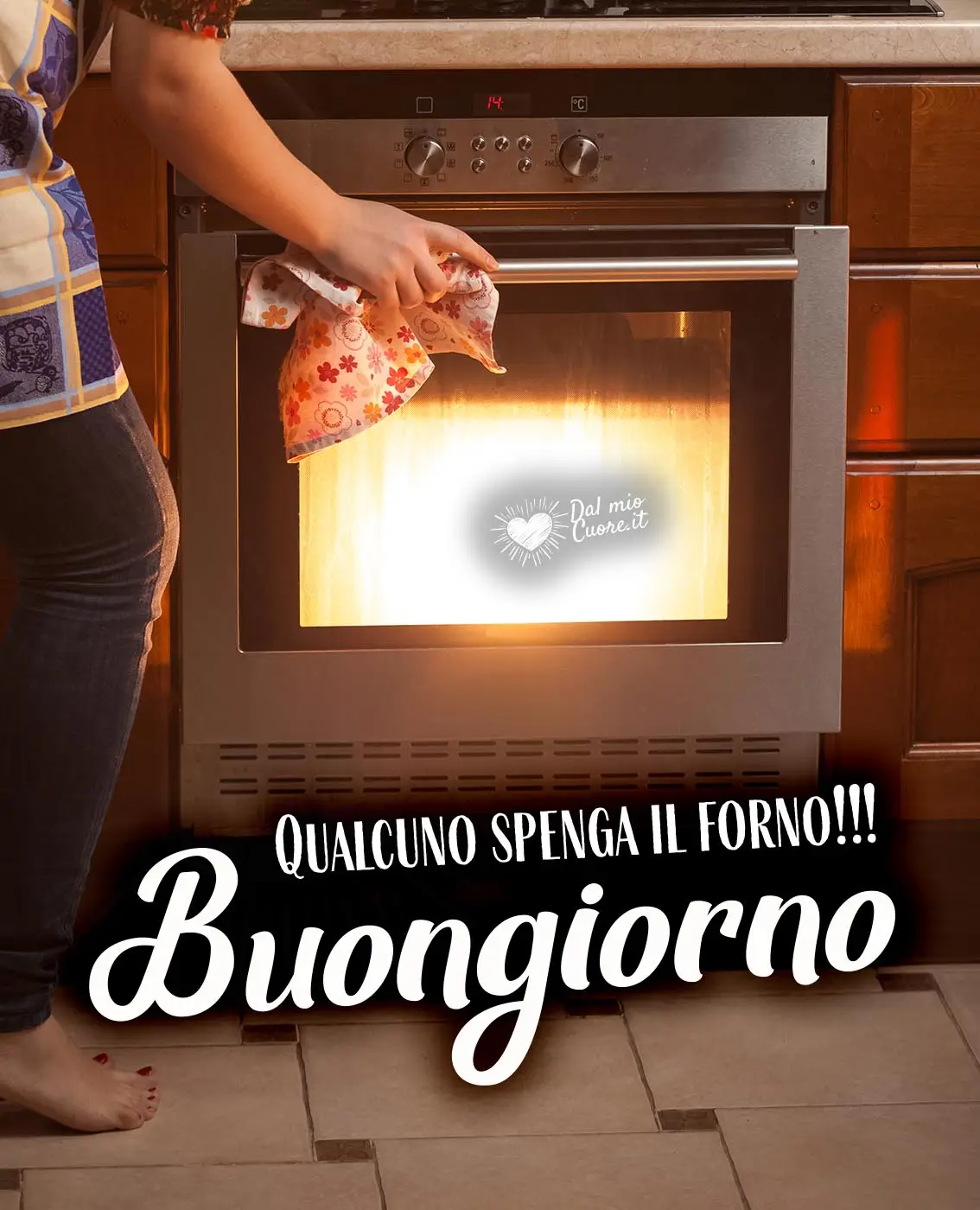 Qualcuno spenga il forno! Buongiorno divertente Qualcuno spenga il forno! Buongiorno divertente