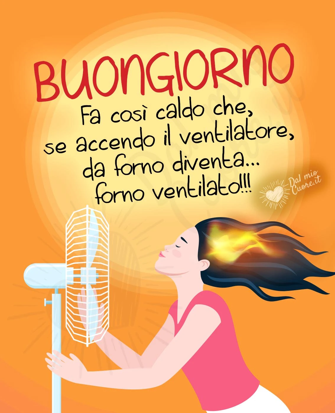 Buongiorno estivo simpaticissimo dedicato al caldo Buongiorno estivo simpaticissimo dedicato al caldo