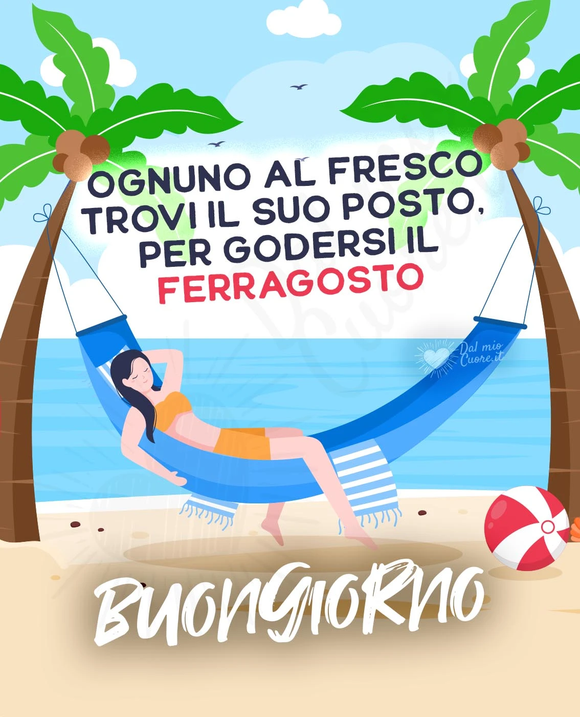 Ognuno al fresco trovi il suo posto, per godersi il ferragosto. Ognuno al fresco trovi il suo posto, per godersi il ferragosto.