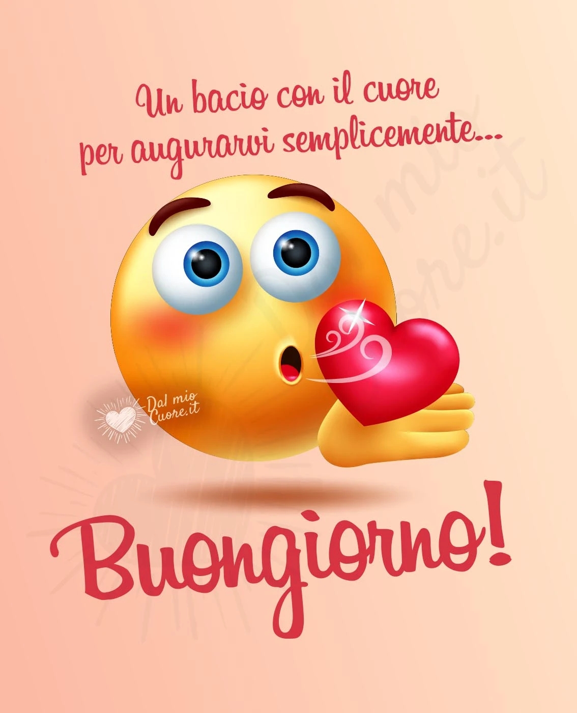 Un bacio con il cuore per augurarvi semplicemente... buongiorno