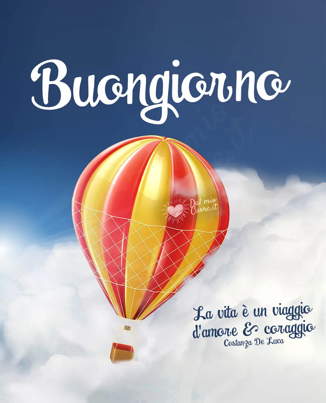 La vita è un viaggio d'amore e coraggio. Buongiorno La vita è un viaggio d'amore e coraggio. Buongiorno