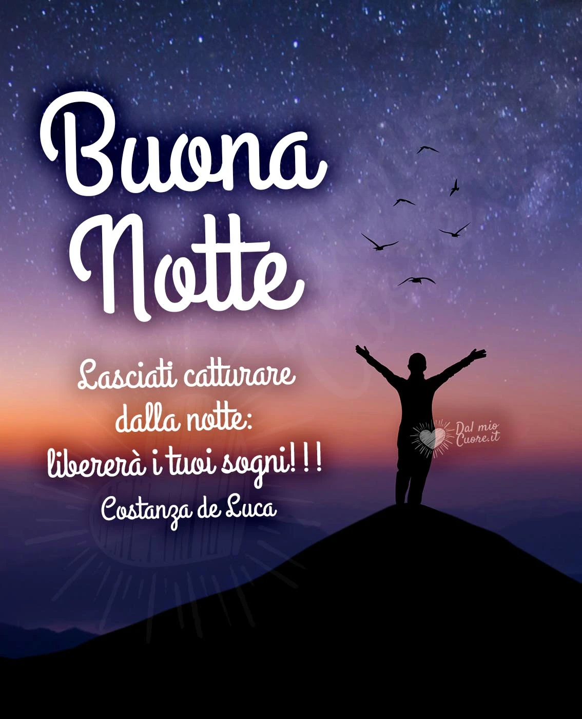 Buona notte con frase: Lasciati catturare dalla notte: libererà i tuoi sogni!