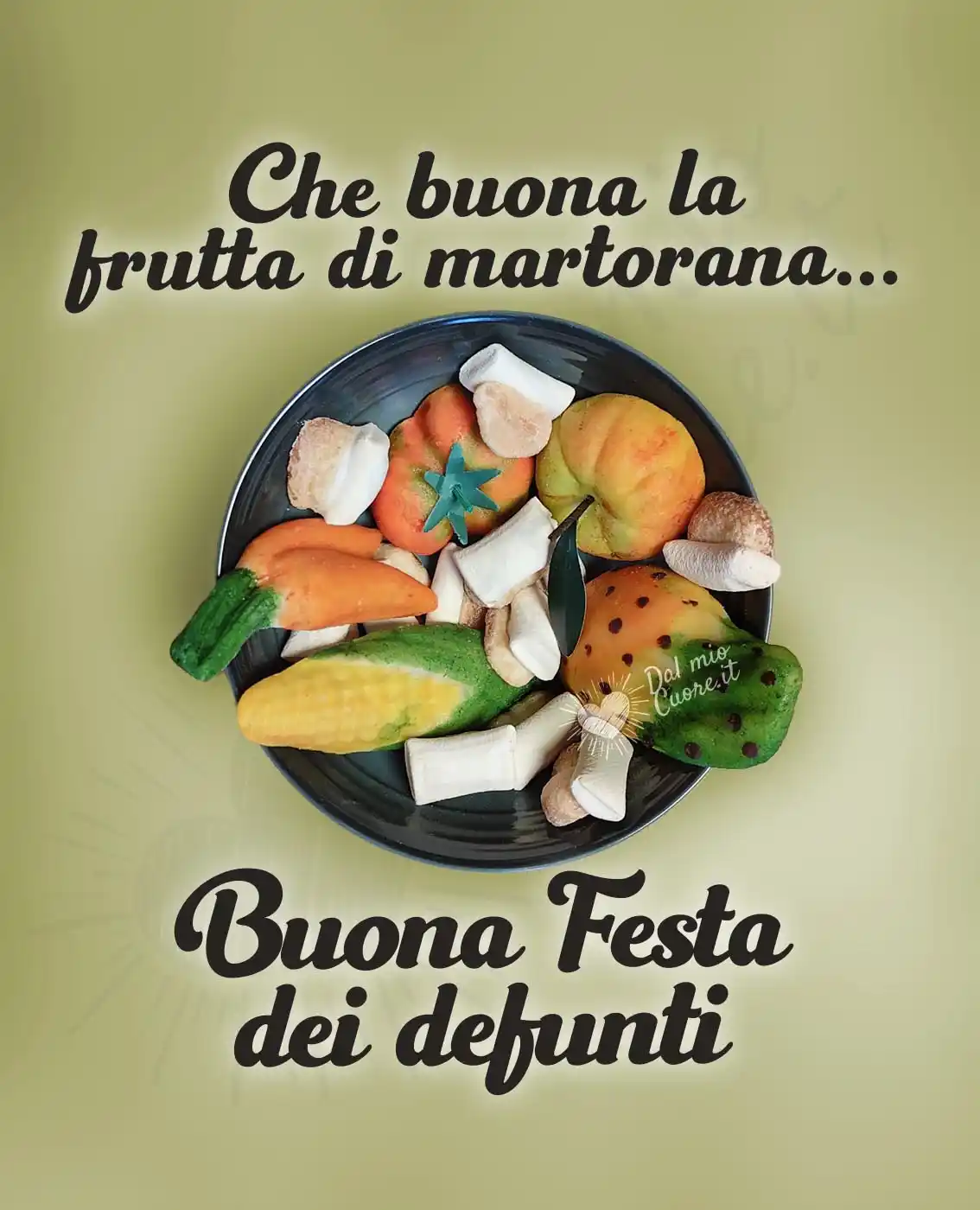 Che buona la frutta di martorana... Buona festa dei defunti