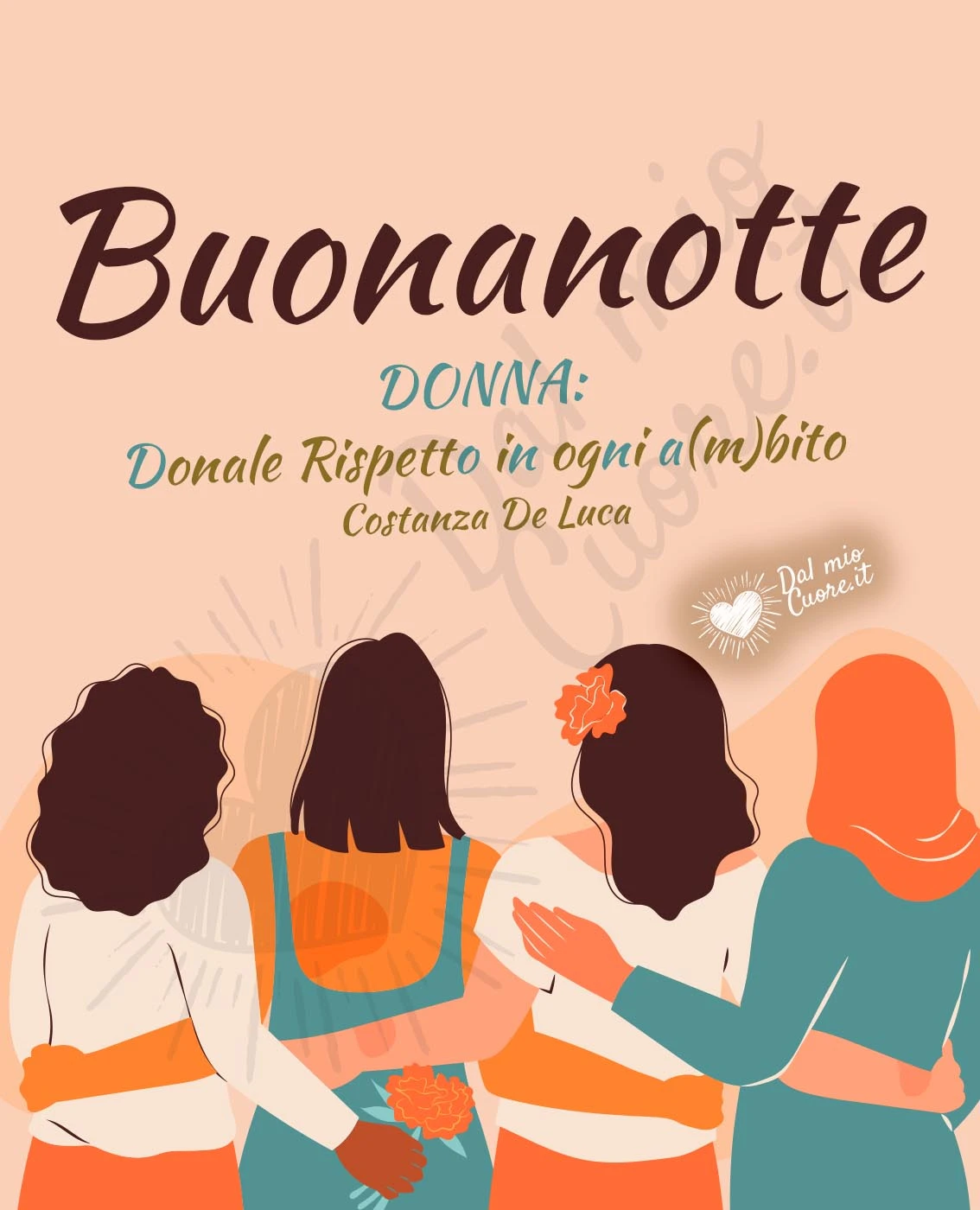 Buonanotte. DONNA: Donale Rispetto in ogni a(m)bito