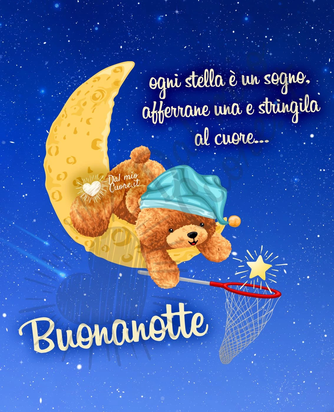 Ogni stella è un sogno, afferrane una e stringila al cuore...