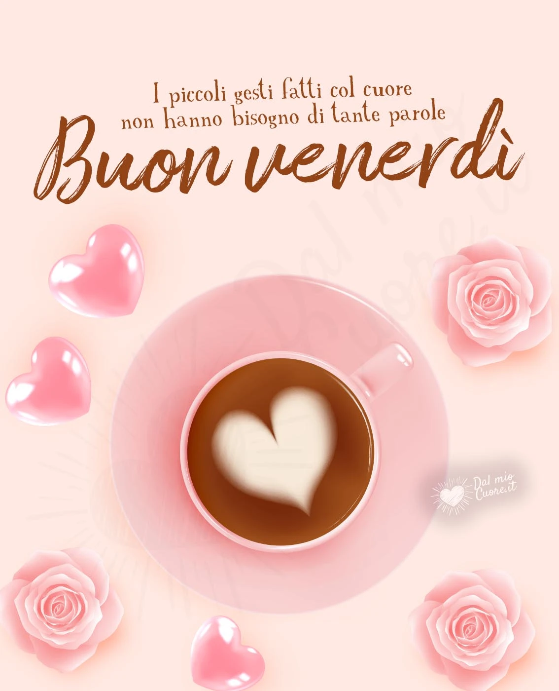 Buon Venerdì con frase sui piccoli gesti Buon Venerdì con frase sui piccoli gesti