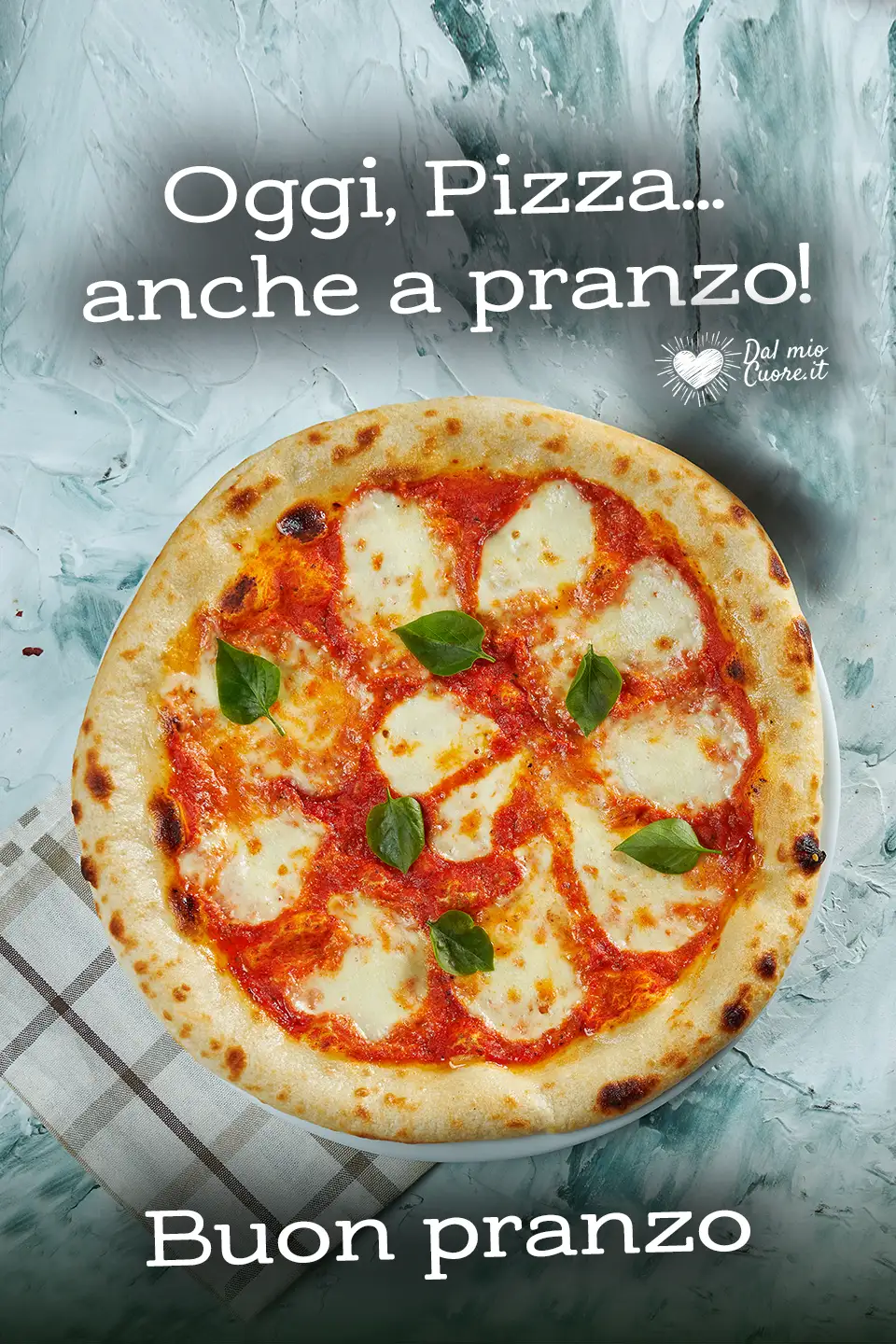 Oggi pizza... anche a pranzo! Buon pranzo Oggi pizza... anche a pranzo! Buon pranzo