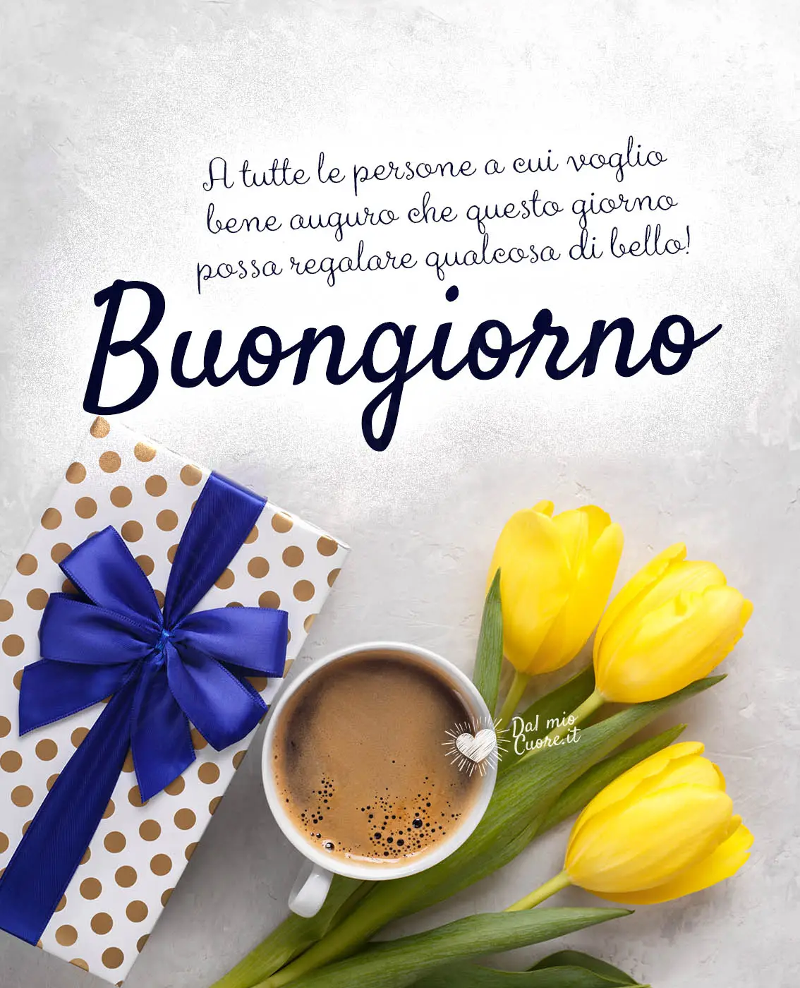 ...che questo giorno possa regalare qualcosa di bello! Buongiorno ...che questo giorno possa regalare qualcosa di bello! Buongiorno