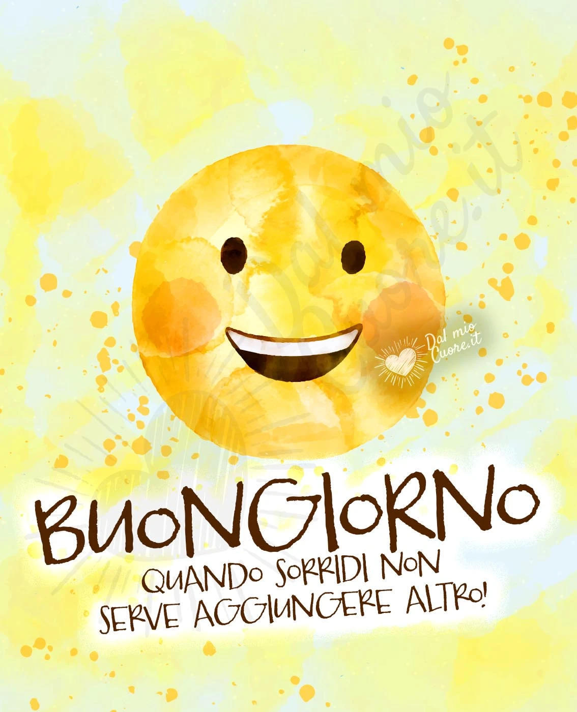 Immagini buongiorno con frasi. Quando sorridi non serve aggiungere altro!